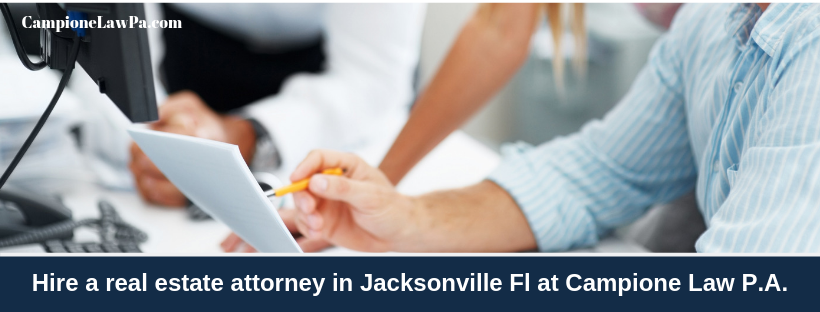 Hire a Real Estate Attorney in Jacksonville Fl
